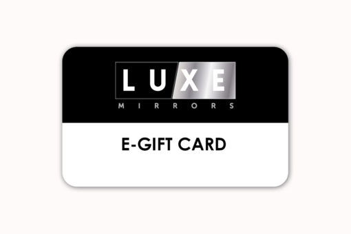 LUXE MIRRORS GIFT CARD